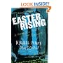 Easter Rising: A Memoir of Roots and Rebellion