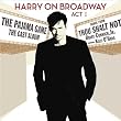 Harry on Broadway Act 1