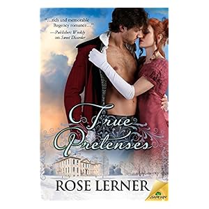 True Pretenses by Rose Lerner