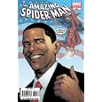 Barack Obama Amazing Spider-Man #583 Flag Cover Variant Third Printing by Mark Waid, Phil Jimenez, Zeb Wells, and Todd Nuck