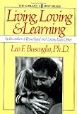 Living Loving and Learning
