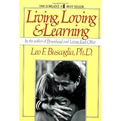 Living Loving and Learning