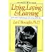 Living Loving and Learning