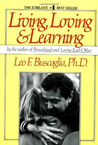 Living Loving and Learning - Paperback