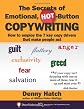 The Secrets of Emotional, Hot-Button COPYWRITING