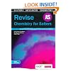 Revise AS Chemistry for Salters, New edition