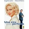 Una Vita Quasi Perfetta