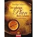 Der geheime Plan Ihres Lebens: Woher, wohin, warum?