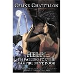 Help! I'm Falling For The Vampire Next Door (Paranormal Lovers of St. Louis Series, Book 1) book cover