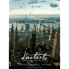 D'Artiste Matte Painting 2: Digital Artists Master Class
