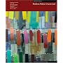 Modern Paints Uncovered (Getty Conservation Institute Symposium Proceedings)