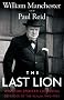 The Last Lion: Winston Spencer Churchill: Defender of the Realm, 1940-1965