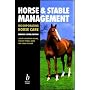 Horse and Stable Management (Incorporating Horse Care)