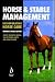 Horse and Stable Management (Incorporating Horse Care)