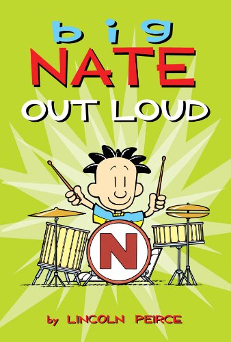 Big Nate Out Loud (Big Nate Comic Compilations)