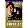 Wins, Losses, and Lessons: An Autobiography