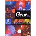 Gene Live [DVD] [2005]