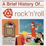 Brief History of Rock N Roll