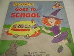 Teeny Witch Goes to School