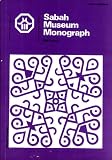 Archaeological Research in South-Eastern Sabah (Sabah Museum Monograph, 2)
