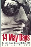 Fourteen May days : the inside story of the Loyalist strike of 1974