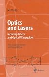 Optics and Lasers: Including Fibers and Optical Waveguides (Advanced Texts in Physics)