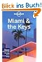 Miami and the Keys (Lonely Planet Miami & the Keys)
