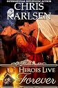 Heroes Live Forever (Heroes in Time)