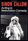 Buy : Acting in Restoration Comedy (The Applause Acting Series)