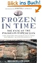 Frozen in Time: The Fate of the Franklin Expedition