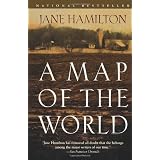A Map of the World: A Novelby Jane Hamilton