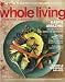 Books : Whole Living Magazine October 2011 - 20 Delicious 10 - Minute Dinners