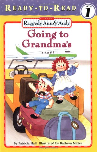 Books: Raggedy Ann & Andy. Going to Grandma's   Level 1