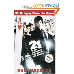 21: Bringing Down the House: The Inside Story of Six M.I.T. Students Who Took Vegas for Millions