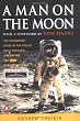 A Man on the Moon: The Voyages of the Apollo Astronauts