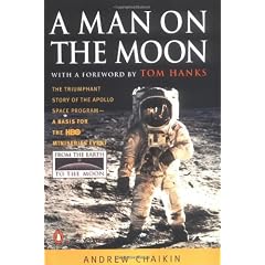 A Man on the Moon: The Voyages of the Apollo Astronauts