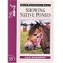 Showing Native Ponies (Allen Photographic Guides)
