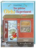 Das geheime Olchi-Experiment - Erhard Dietl