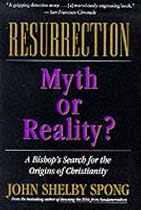 Resurrection: Myth or Reality?