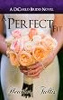 A Perfect Fit (DiCarlo Brides Book 1) (The DiCarlo Brides)