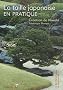 La taille japonaise en pratique : Cr�ation de Niwaki