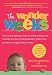Alle Produkte : The Wonder Weeks. How to Stimulate Your Baby's Mental Development and Help Him Turn His 8 Predictable, Great, Fussy Phases Into Magical Leaps Forward