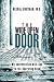 The Wide Open Door: My Conversation with God in the Operating Room