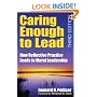 Caring Enough to Lead: How Reflective Practice Leads to Moral Leadership