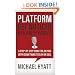 Platform: Get Noticed in a Noisy World