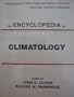 The Encyclopedia of Climatology (Encyclopedia of Earth Sciences Series)