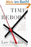 Time Reborn: From the Crisis in Physi...
