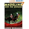 Madeline and the Gypsies by Ludwig Bemelmans