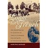 Loyal but French: The Negotiation of Identity by French-Canadian Descendants in the United States