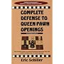 Complete Defense to Queen Pawn Openings (Chess books)